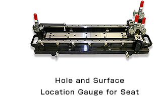 Hole and Surface Location Gauge for Seat